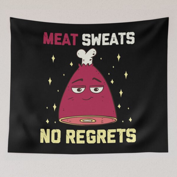 Item preview, Meat Sweats No Regrets T-ShirtMeat Sweats No Regrets Funny Grilling Meat BBQ Ham Steak designed and sold by TaletBuruni.