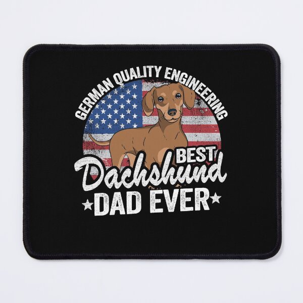 Item preview, German Quality Engineering Best Dachshund Dad Ever Funny Dachshund designed and sold by Stronzi.