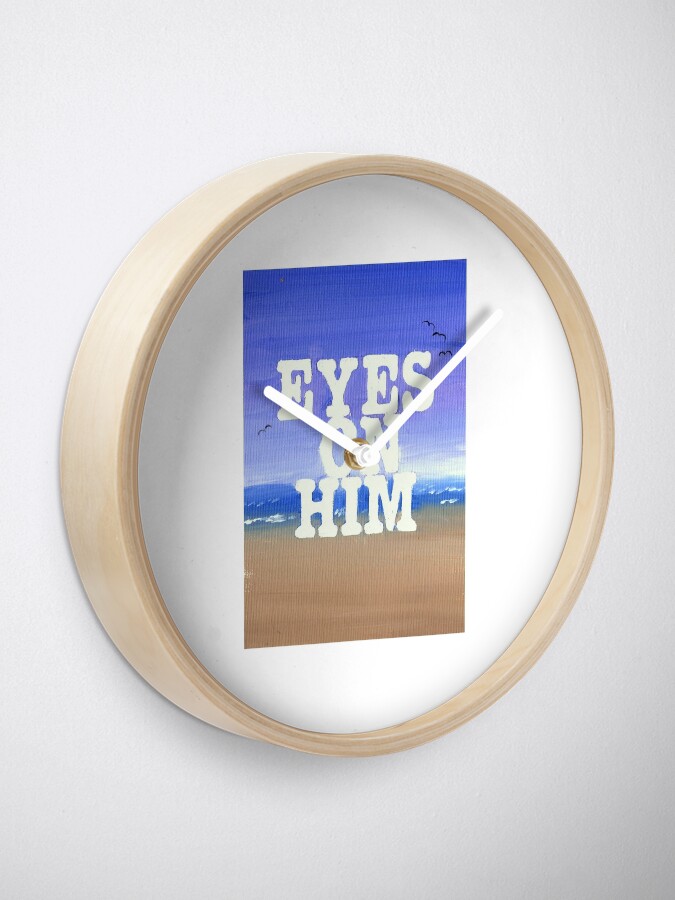 Alternate view of Eyes On Him Clock