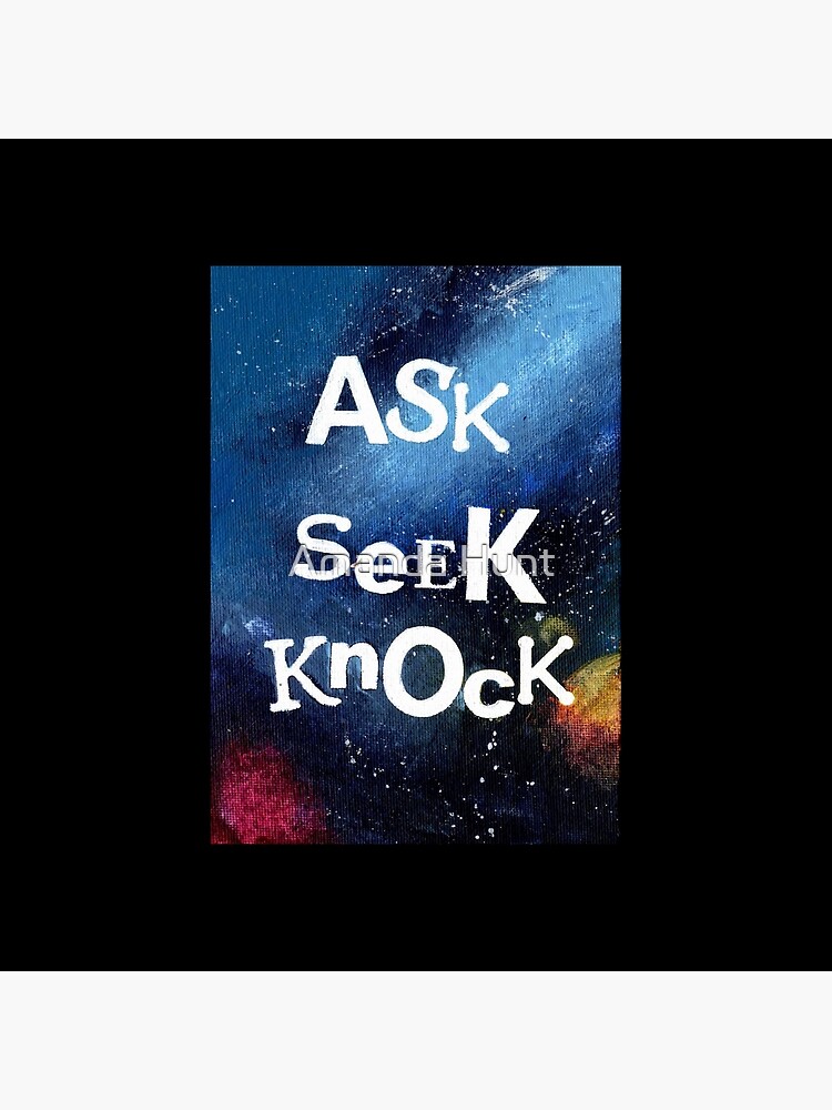 Ask, Seek, Knock by KeLu