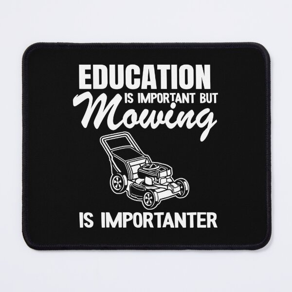 Item preview, Lawn Mowing Is Importanter Gardening Gift Funny Landscaping designed and sold by Stronzi.