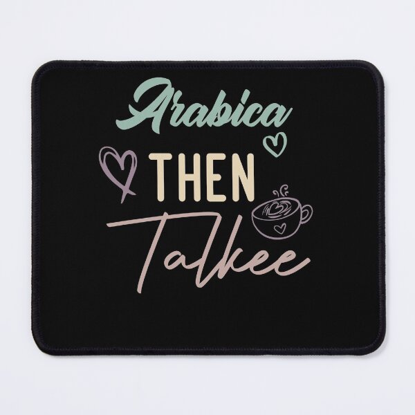 Item preview, Arabica Then Talkee designed and sold by medbdj.