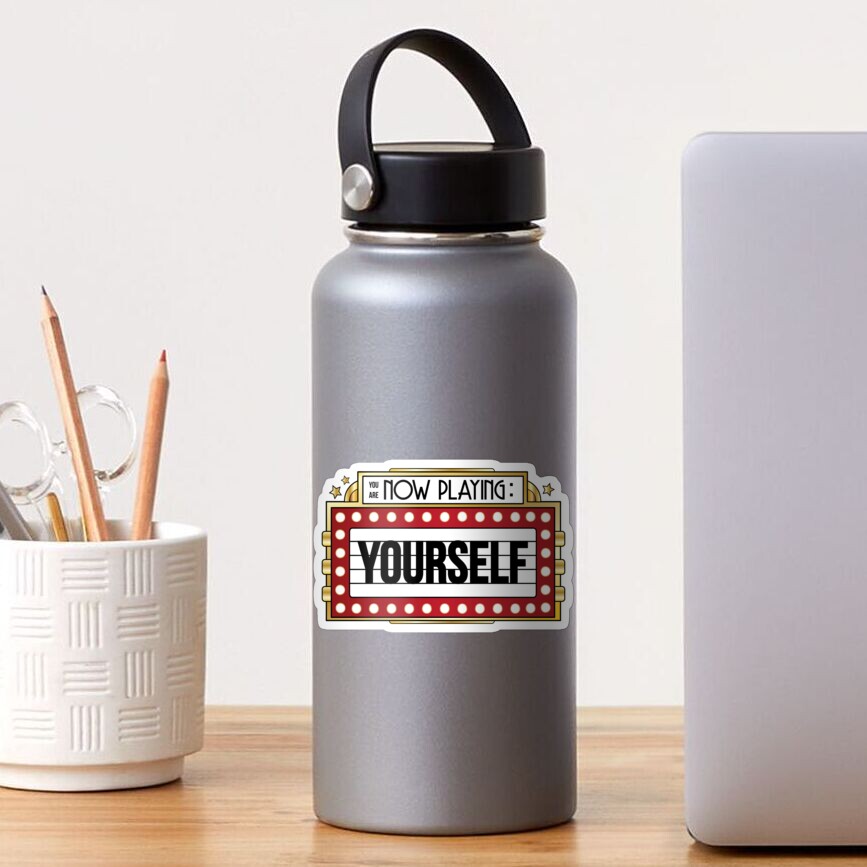 You're Playing Yourself Sticker
