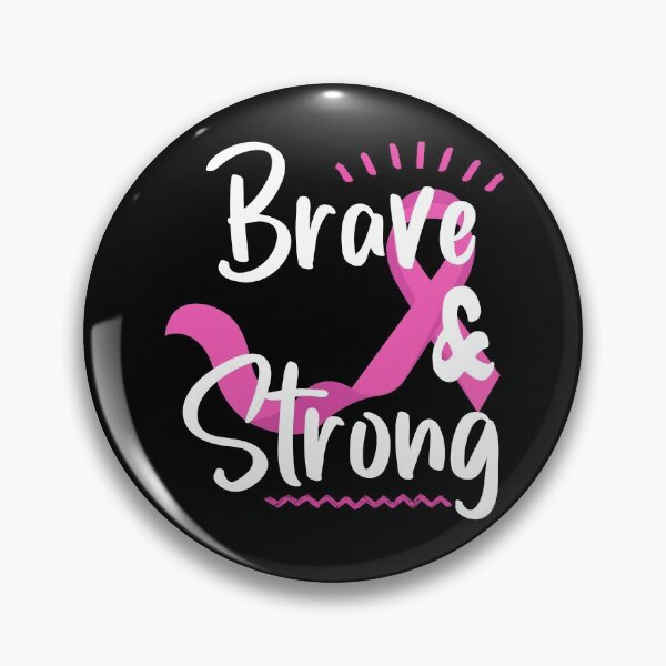 Item preview, Brave And Strong | In October We Wear Pink | Nobody Fights Alone designed and sold by DigitalGemShop.