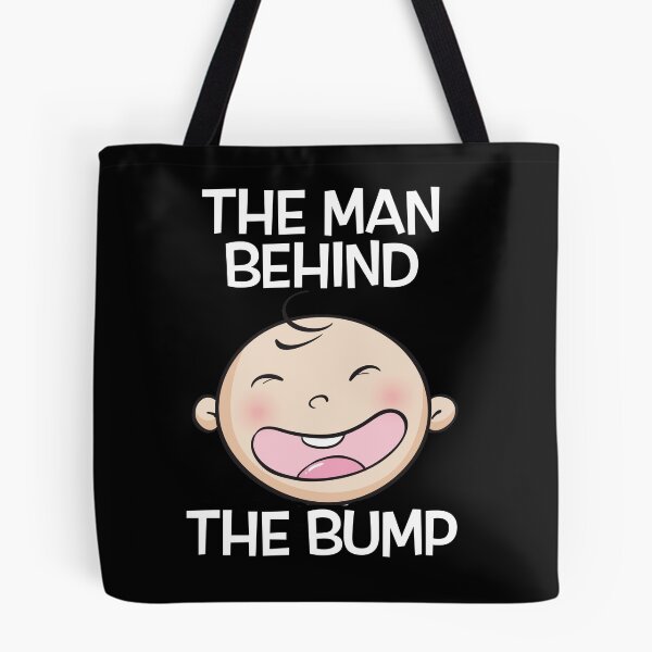 Item preview, The Man Behind The Bump Pregnant Women designed and sold by SuyogDesign.