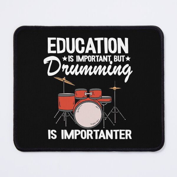 Item preview, Funny Drummer Gift Drumming Is Importanter Drums designed and sold by Stronzi.