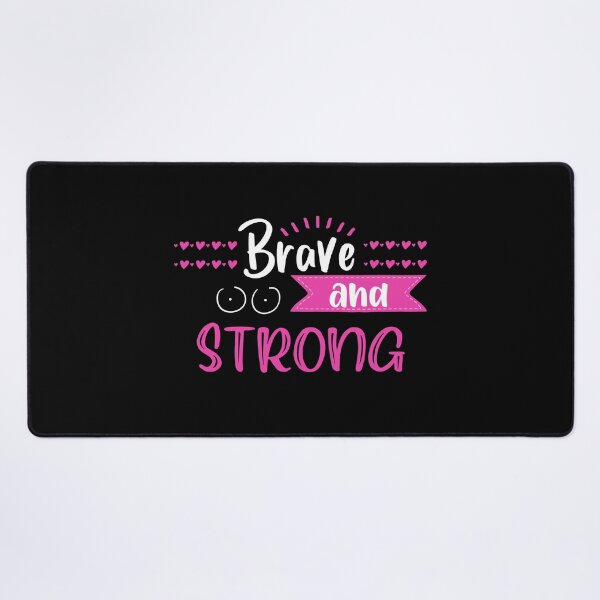 Item preview, Brave And Strong | In October We Wear Pink | Nobody Fights Alone designed and sold by DigitalGemShop.