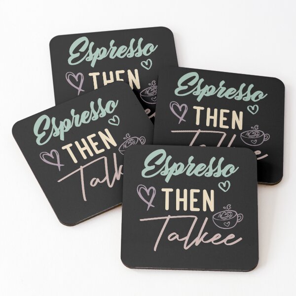 Item preview, Espresso Then Talkee designed and sold by medbdj.