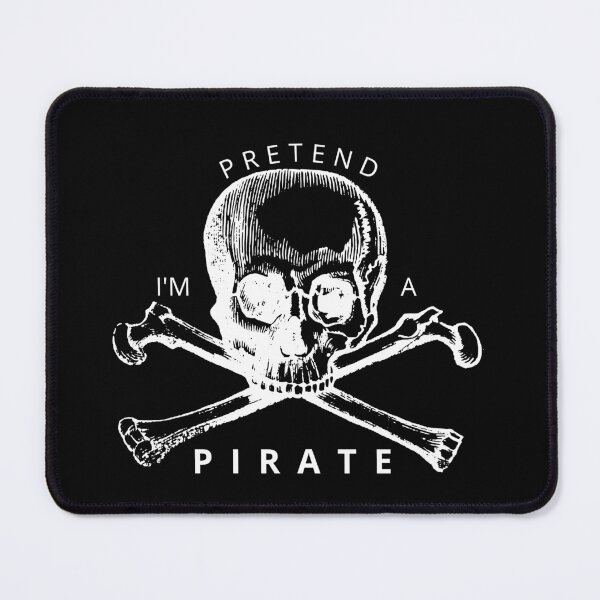 Item preview, Pretend I'm a PIRATE designed and sold by Tiredmenphilo.