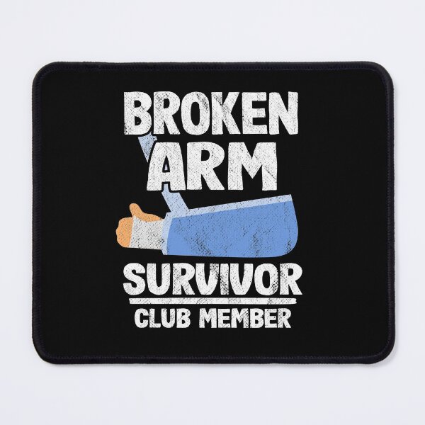 Item preview, Broken Arm Survivor Club Member Get Well Gift designed and sold by Stronzi.