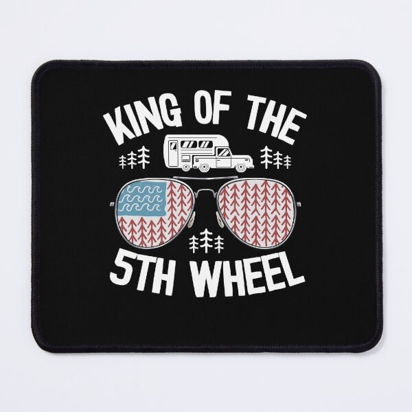 Item preview, King Of The 5th Wheel Funny Camping designed and sold by Stronzi.