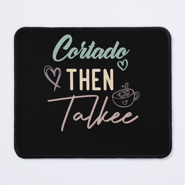 Item preview, Cortado Then Talkee designed and sold by medbdj.