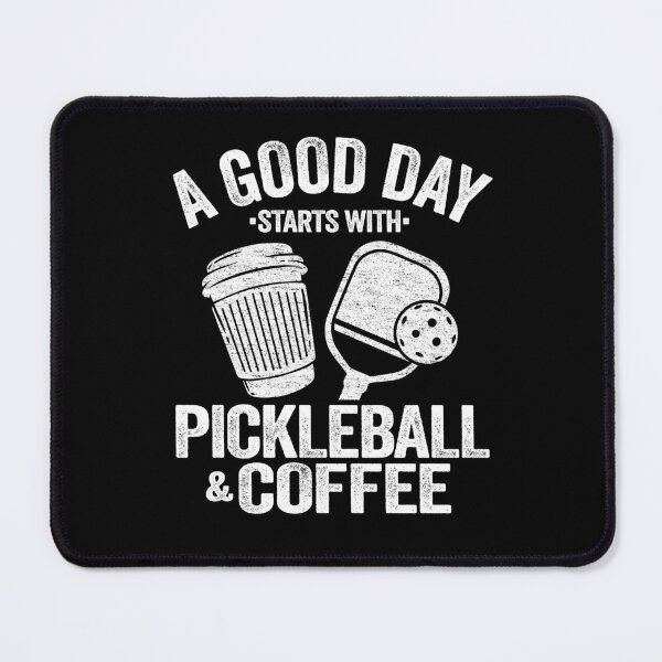 Item preview, A Good Day Starts With Pickleball & Coffee Funny Pickleball designed and sold by Stronzi.