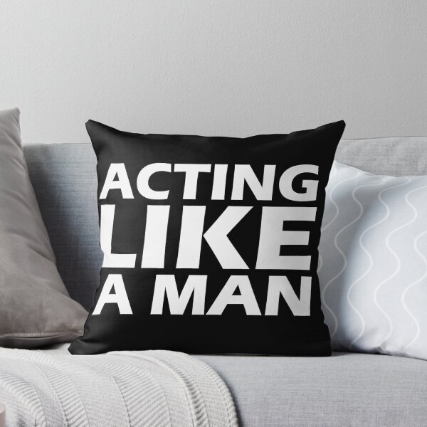 Item preview, acting like a man shirt designed and sold by Moha47.