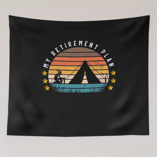 Item preview, This is my retirement plan - Camping designed and sold by RudeBeeDesigns.