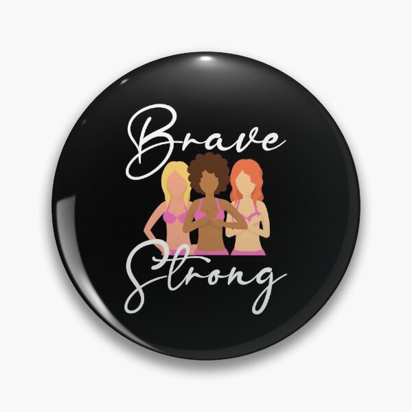 Item preview, Brave And Strong | In October We Wear Pink | Nobody Fights Alone designed and sold by DigitalGemShop.