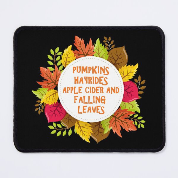Item preview, Pumpkins Hayrides Apple Cider And Falling Leaves designed and sold by Simo200.