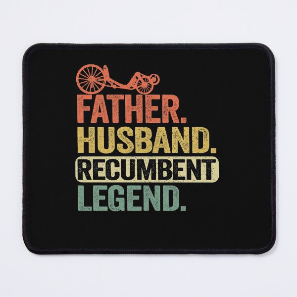 Item preview, Father Husband Recumbent Legend Funny Recumbent Bike designed and sold by Stronzi.