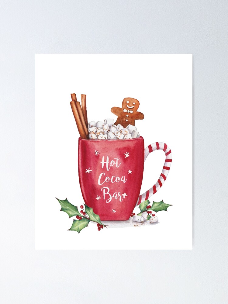 Hot cocoa bar sign. Christmas art. Poster for Sale by Inna Patiutko