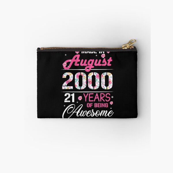 Item preview, August Girls 2000 Birthday Gift 21 Years Old Made In 2000 designed and sold by idabry.