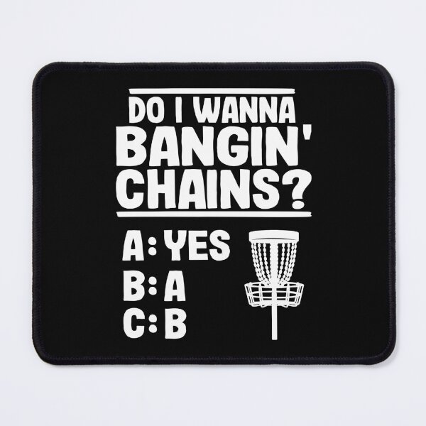 Item preview, Do I Wanna Banging Chains Funny Disc Golf Gift designed and sold by Stronzi.