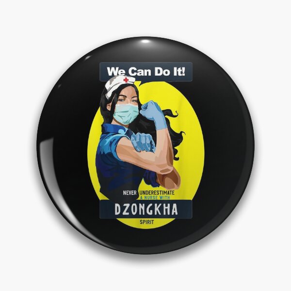 Item preview, Dzongkha Rosie Riveter Nurse Never Underestimate Can Do It designed and sold by idabry.