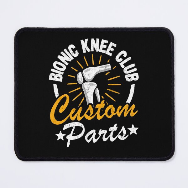 Item preview, Bionic Knee Club Member Knee Replacement Surgery Funny designed and sold by Stronzi.
