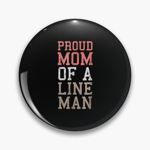 Item preview, Proud Mom Of A Lineman designed and sold by idabry.