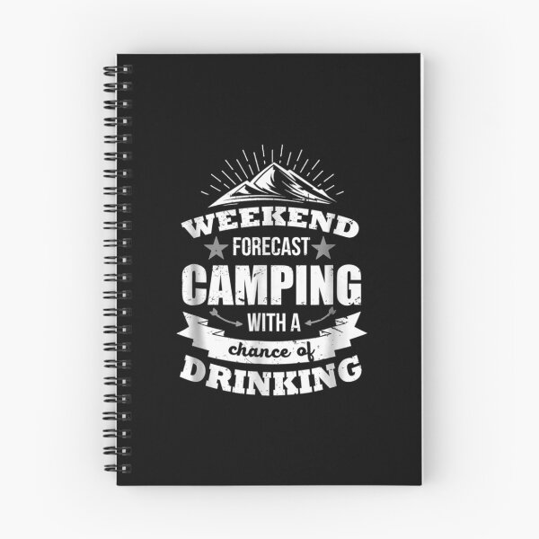 Item preview, Weekend Forecast Camping With A Chance Of Drinking designed and sold by idabry.