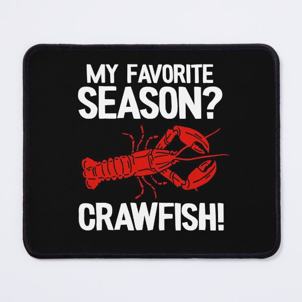 Item preview, My Favorite Season Crawfish Funny Crawfish designed and sold by Stronzi.