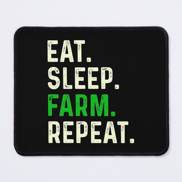 Item preview, eat sleep farm repeat farm lovers quote designed and sold by Hartics.