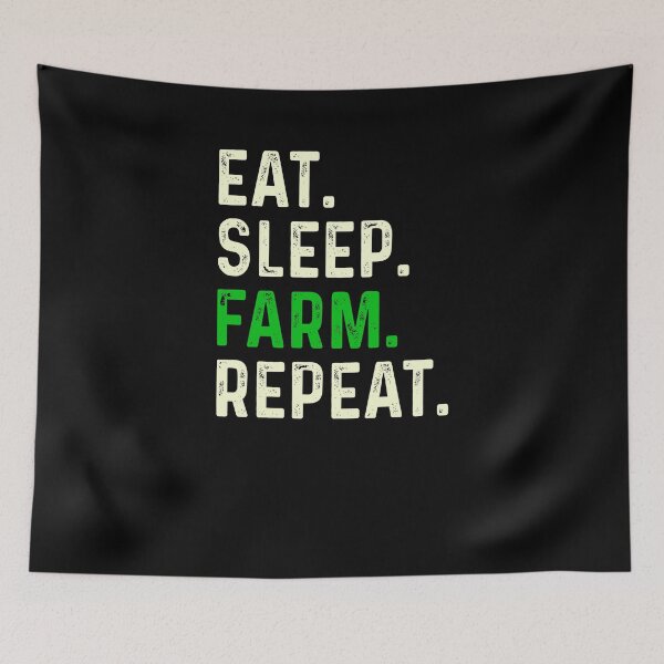 Item preview, eat sleep farm repeat farm lovers quote designed and sold by Hartics.