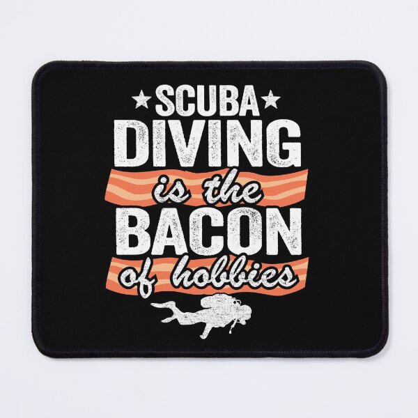 Item preview, Funny Diver Scuba Diving Is The Bacon Of Hobbies designed and sold by Stronzi.