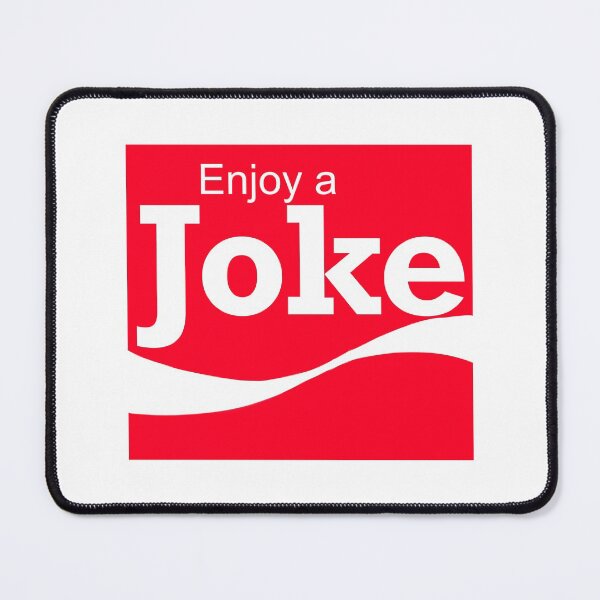 Item preview, Enjoy a Joke designed and sold by TheJungleJuice.