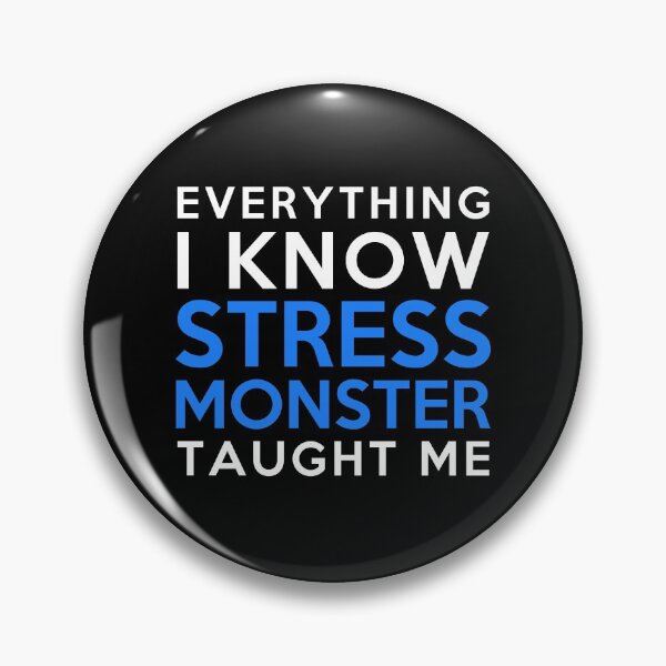 Item preview, Everything i know - Stressmonster designed and sold by 2Girls1Shirt.