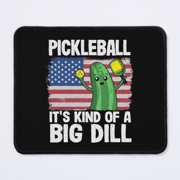 Item preview, Pickleball It's Kind Of A Big Dill Funny Pickleball designed and sold by Stronzi.