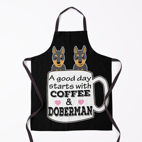 Item preview, a good day starts with coffee and doberman, cute doberman lover designed and sold by alaechamlal.