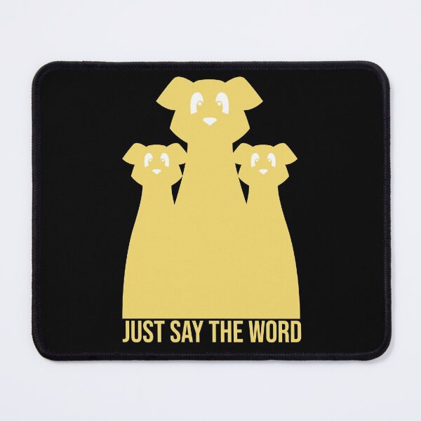 Item preview, Just Say The Word! (Walkies). Silhouette Dogs, Text. Light Golden. designed and sold by JellyBeenzz.