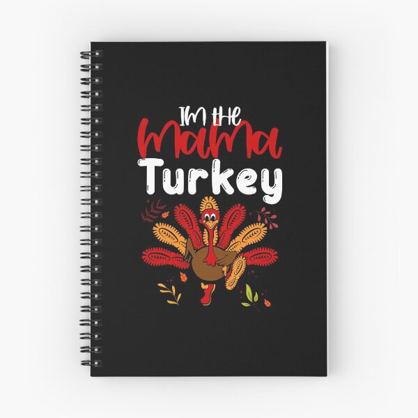 Item preview, im the mama turkey designed and sold by cartrica.