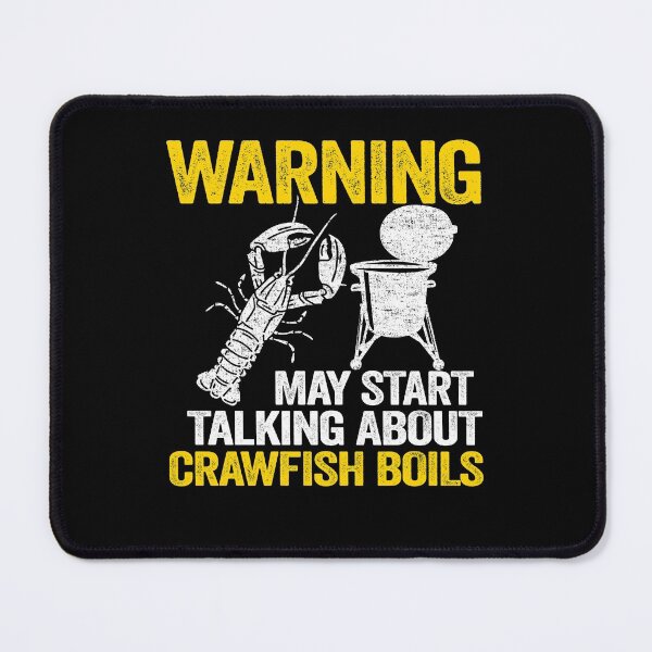 Item preview, Warning May Start Talking About Crawfish Boils Funny Crawfish designed and sold by Stronzi.