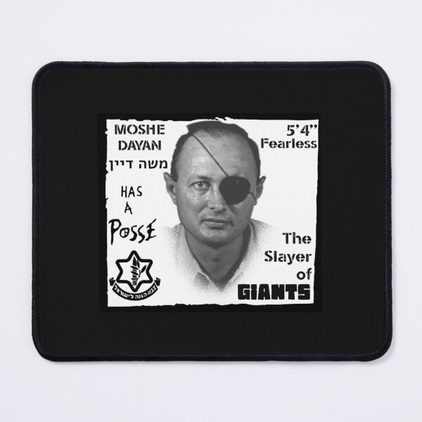 Item preview, Moshe Dayan Has A Posse designed and sold by TheJungleJuice.