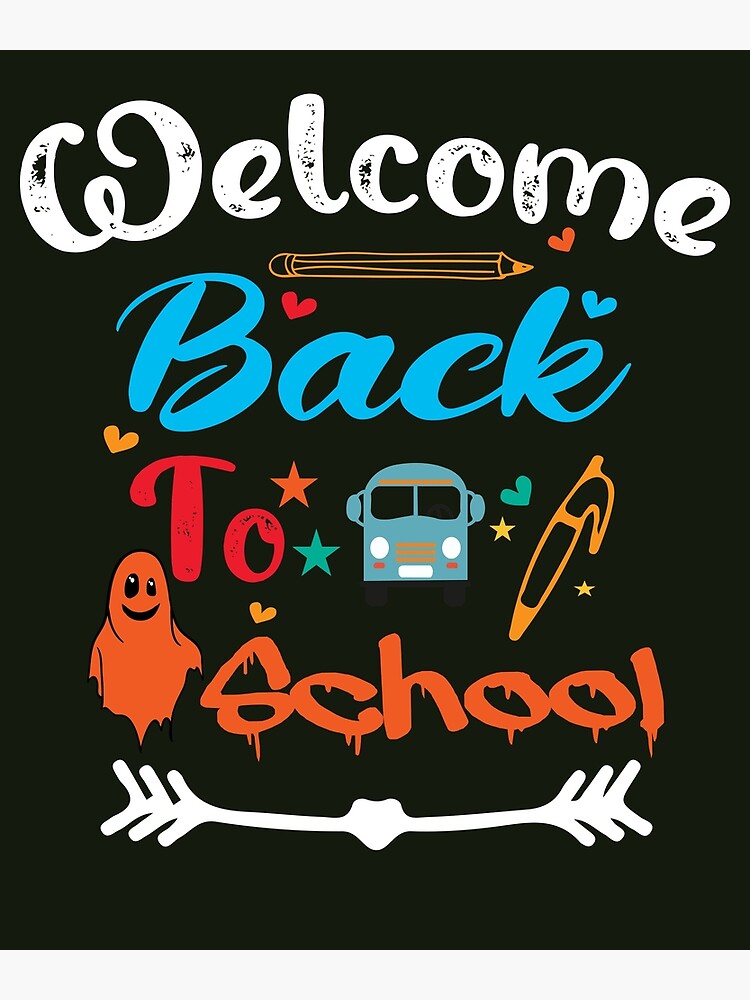 welcome-back-to-school-happy-1st-first-day-teacher-halloween-poster