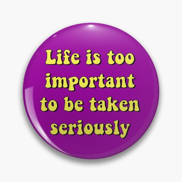 Item preview, Copy of Life is too important to be taken seriously Oscar Wilde quote designed and sold by Bookup.