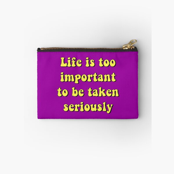 Item preview, Copy of Life is too important to be taken seriously Oscar Wilde quote designed and sold by Bookup.