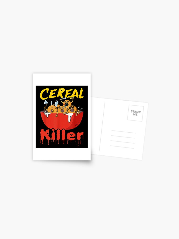"Serial Killer Parody Cereal Killer" Postcard for Sale by Balll130