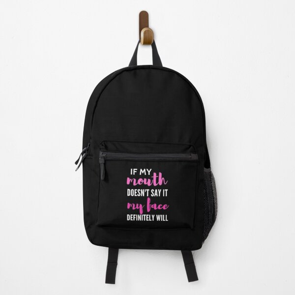Item preview, If my mouth doesn't say it my face definitely will designed and sold by nowtistore.