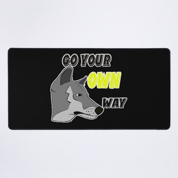 Item preview, Go Your Own Way Wolf Motif Motivation designed and sold by Merchandiser099.