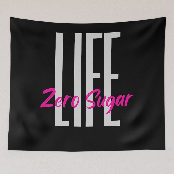 Item preview, Zero Sugar Big Life - Trendy Lifestyle Classic designed and sold by DeborahJean01.