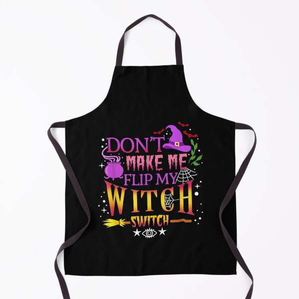 Item preview, Don't Make Me Flip My Witch Switch Halloween designed and sold by shophia-art.