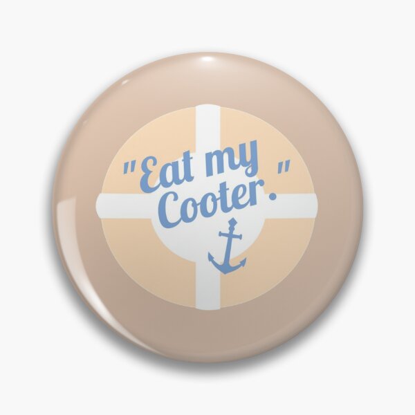 Item preview, Eat My Cooter designed and sold by MIKE-BOUTIQUE.